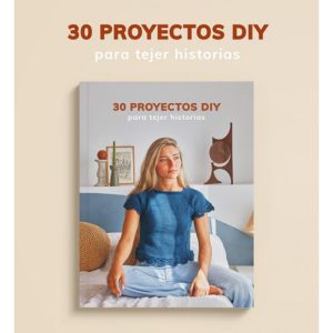 Libro 30 Proyectos DIY para tejer historias by MUSA