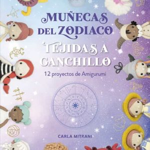Libro Muñecas del Zodiaco Tejidas a Ganchillo