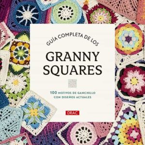 Libro Guía completa de los Granny Squares