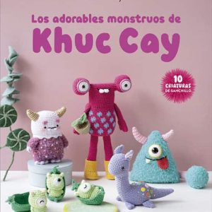 Libro Amigurumi Los adorables monstruos de Khuc Cay